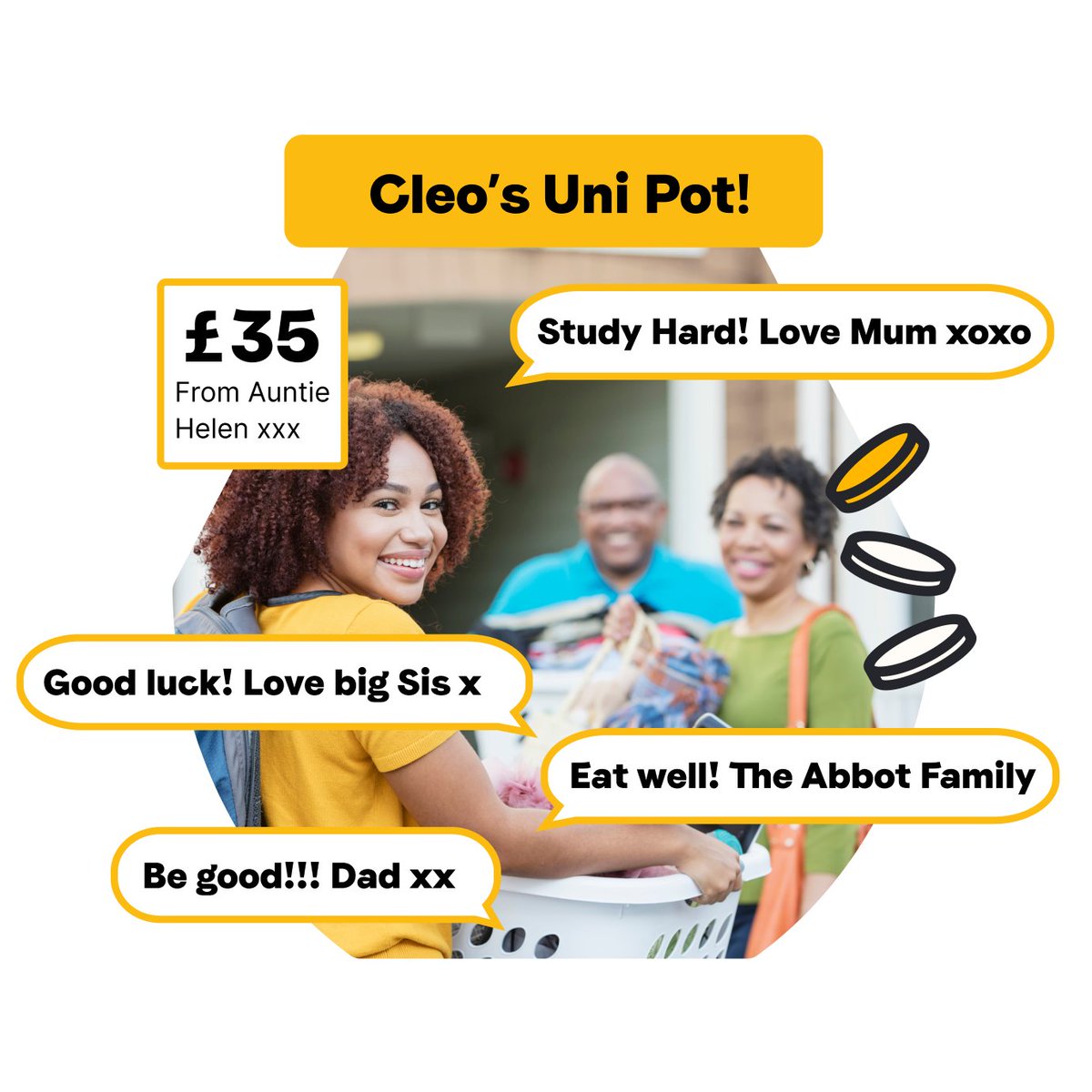 From the August 10th - 30th September 2023, we’re waiving ALL transaction processing fees on University 'Gift Card Only' Pots! Group collect funds with relatives or friends that can then be spent on selected retailers, ensuring that the Pot is used to buy uni essentials!