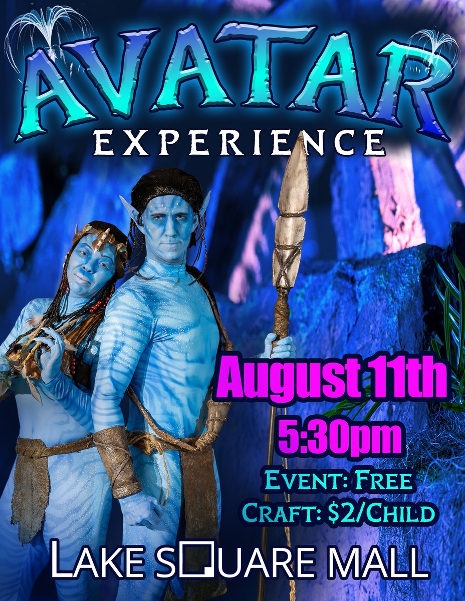 Lake_Square's tweet image. Be part of the world of Avatar at the Lake Square Center Court.
Enjoy the show, face paining, and crafts for kids.
Date: Friday, August 11th
Time: 5:30 PM
#lakesquaremall