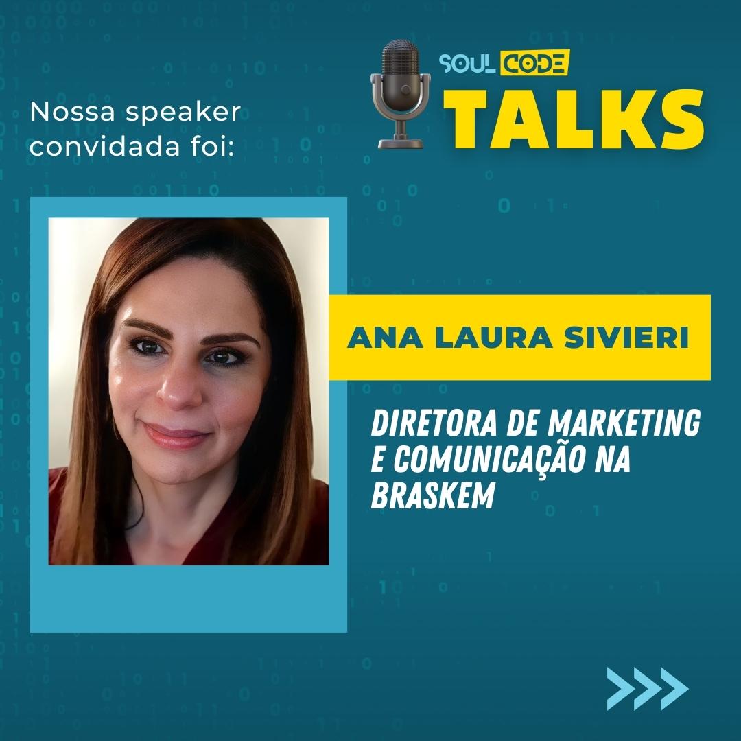 SoulCodeAcademy's tweet image. 🎙️ SoulTalks com Ana Laura Sivieri , Diretora de Marketing e Comunicação na Braskem, como nossa convidada especial.  
👉🏼 Foi uma conversa inspiradora, repleta de insights valiosos que certamente impactarão a vida de todos os Martechers e SoulCoders!