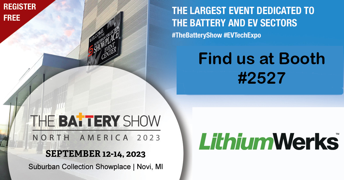 LithiumWerks's tweet image. #LithiumWerks will be demonstrating its Best-in-Class (#LFP) #lithiumironphosphate battery solutions including at #thebatteryshow at Booth 2527
Register now:  na.eventscloud.com/ereg/index.php…