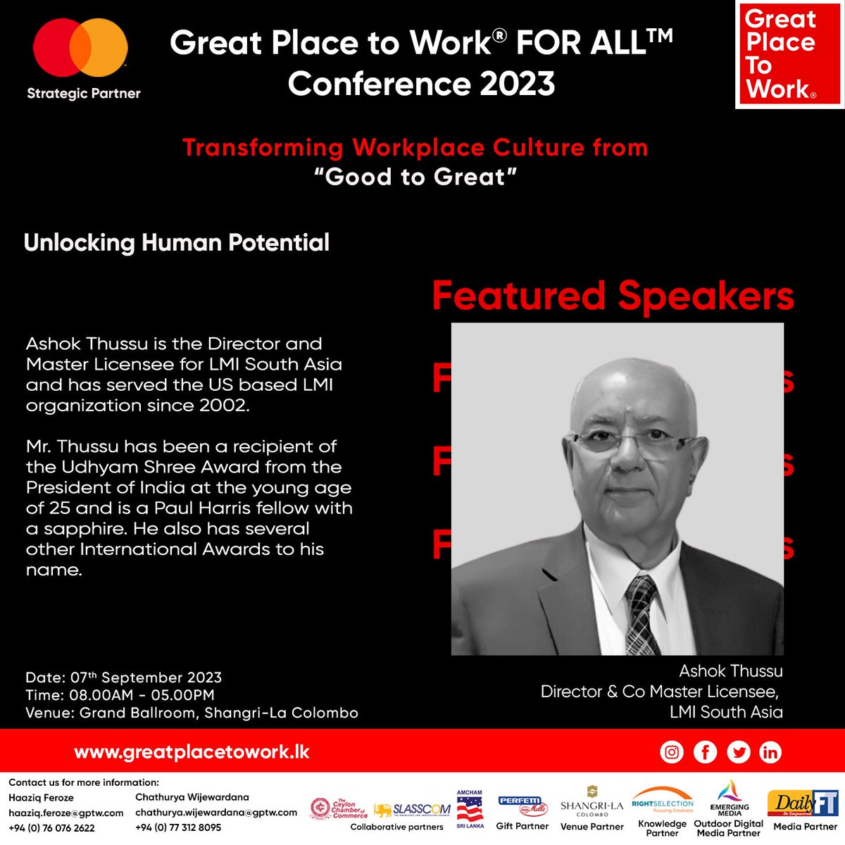 GPTW_SL's tweet photo. MEET OUR SPEAKER – ASHOK THUSSU!  Join us at The Great Place to Work® FOR ALL™ Conference 2023.

REGISTER NOW.
https://t.co/uRPAgLWgG4

#GreatPlaceToWork #GreatPlaceToWorkLK #GPTW #BestWorkplaces #GreatPlaceToWorkConference https://t.co/BNboU6ngdL