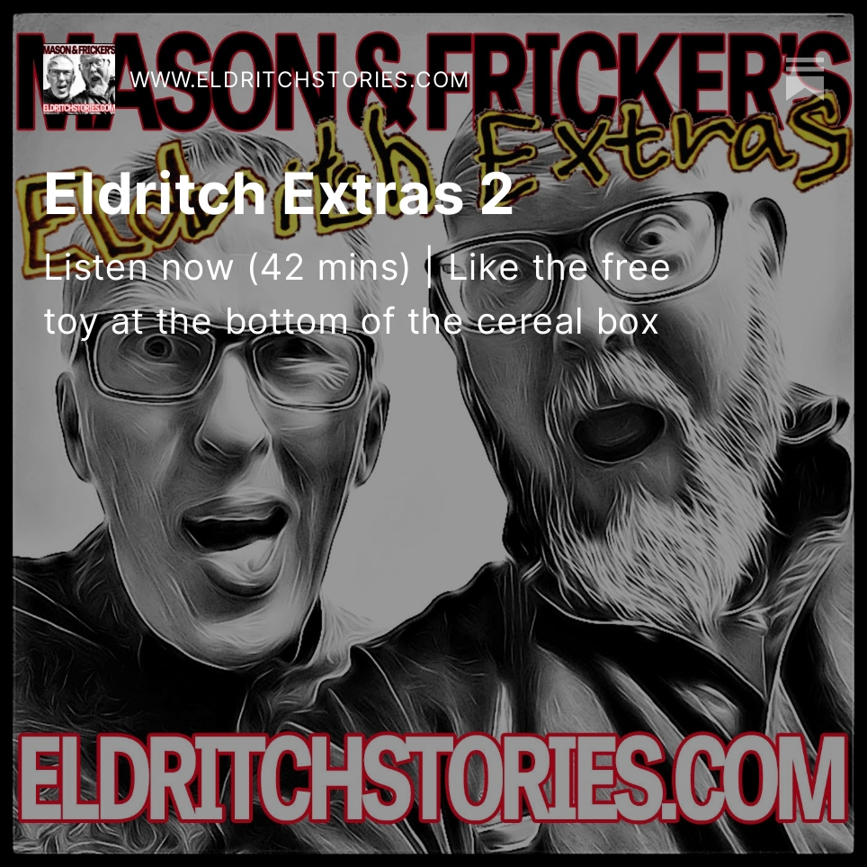 Mason and Fricker's Eldritch Stories tweet media