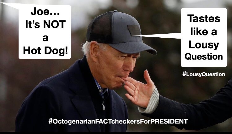 TannersDad's tweet photo. #LetsGoBrandon #BrandonMustGo Joe… It’s not a Hot Dog! Tastes like a Lousy Question #LousyQuestion @pdoocy #GodSaveTheQueen
#OctogenerianFactCheckersForPresident https://t.co/IfmITXcrIc
