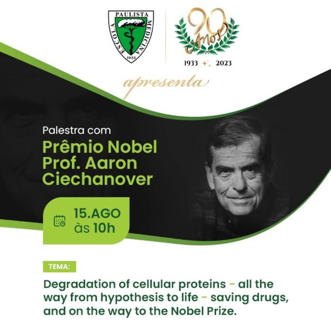 unifesp's tweet photo. Como parte das comemorações dos 90 anos da EPM/Unifesp, evento contará com palestra do professor Aaron Ciechanover (Prêmio Nobel). Dia 15/8, às 10h. Saiba mais em: https://t.co/mEcWIVo7NA. #unifesp #somosunifesp #unifespsp #90anosEPM https://t.co/v61qqmYJFS