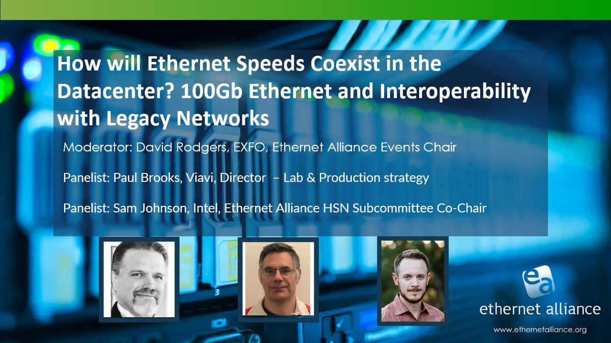 EthernetAllianc's tweet image. Today&apos;s &quot;How Will #Ethernet Speeds Coexist in the #Datacenter?&quot; #TechnologyWebinar will be available on-demand soon at the @EthernetAllianc website. You can also get more info on our Call for Participation for our next #plugfest, as well: bit.ly/EthernetAllian… #EthernetDCSpeeds