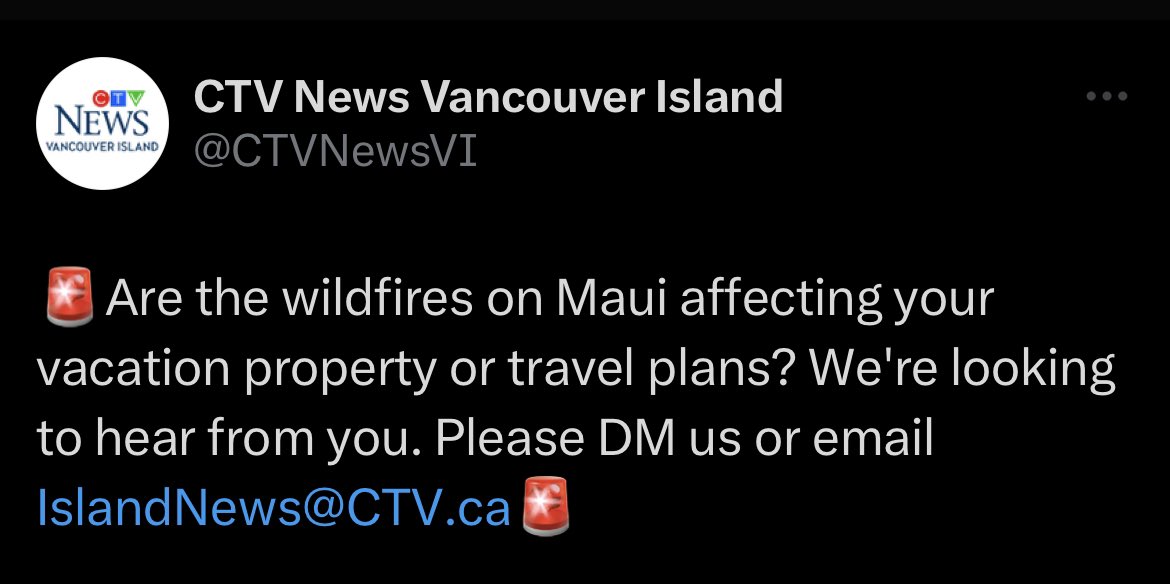 Not only did <a href="/CTVNewsVI/">CTV News Vancouver Island</a> think this would be a hot take, but after some criticism deleted their post.

Bodies of the dead are washing up onshore and THIS is the story you’re working on? How Canadians with property on or travel plans to Maui are affected? <a href="/CTVNews/">CTV News</a> this is shameful.