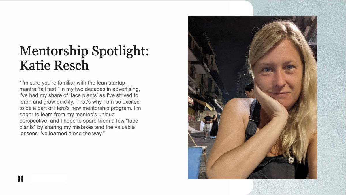 We are incredibly fortunate to have Katie as a mentor; her unwavering commitment to guiding, supporting, and empowering others has made a difference in many of our employees. Thank you for shaping the careers and personal growth and lasting impact on Hero!