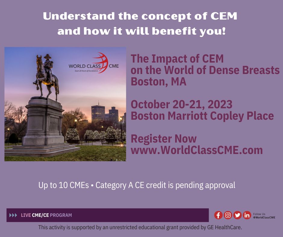 worldclasscme's tweet photo. Join your colleagues in Boston October 20-21, 2023, 
and learn about this exciting new application.
The special room rate of $359 is for a limited time, 
so make your reservation now!
For more information, visit https://t.co/99q4gziCQR

 #Boston#CME#WorldClassCME#Mammogram#CEM https://t.co/RvOV7et7on
