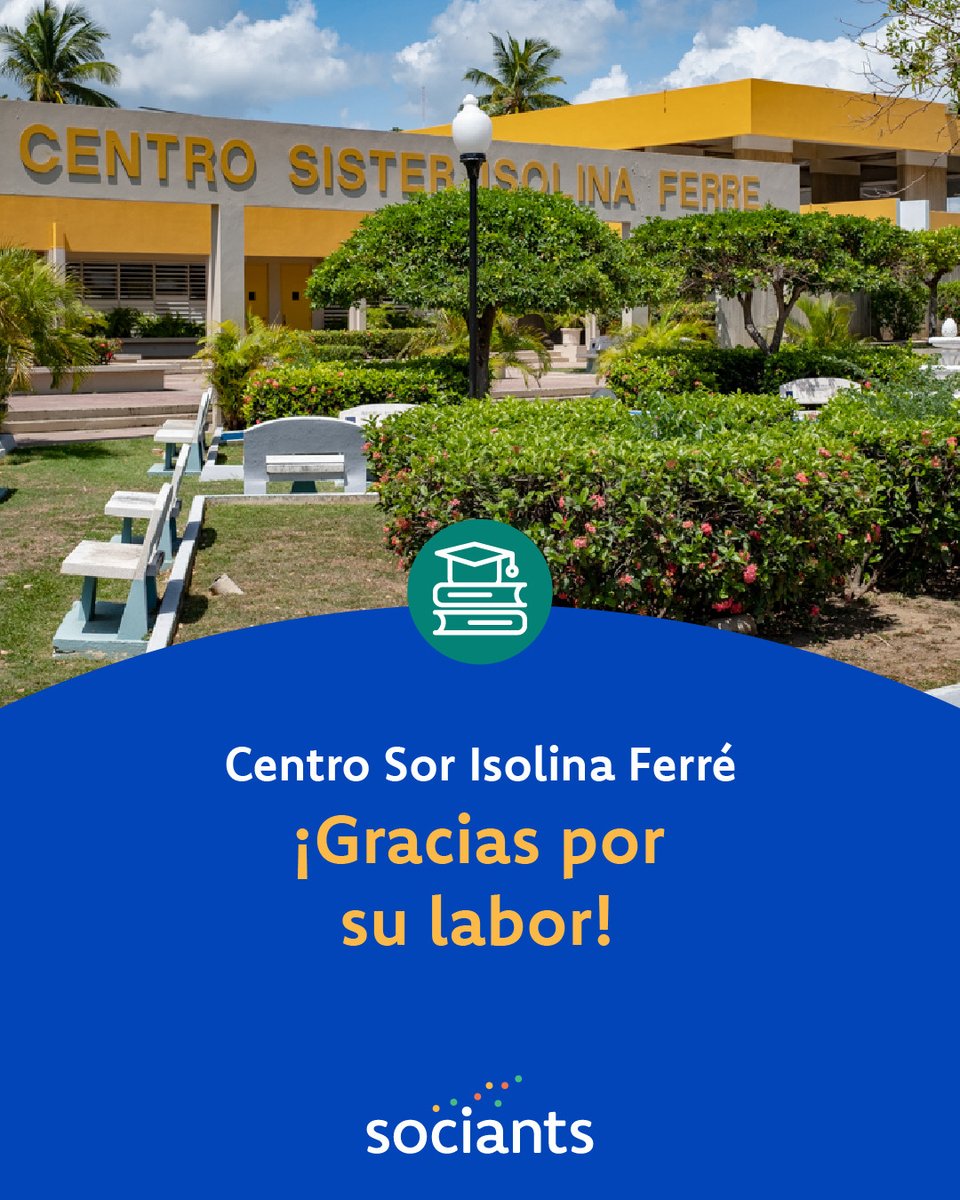 sociants's tweet photo. Hoy reconocemos el extraordinario trabajo de Centro Sor Isolina Ferré, que por 50 años ha transformado la vida de sus comunidades. Con programas de educación, desarrollo empresarial e innovación social, son un ejemplo a seguir. ¡GRACIAS! https://t.co/DtS68QmzRn