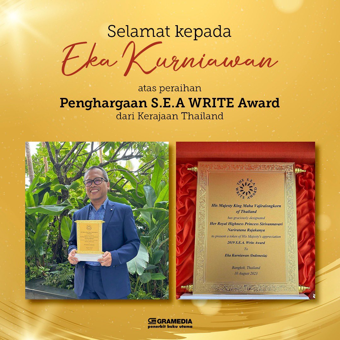 bukugpu's tweet photo. Selamat Eka Kurniawan @gnolbo ✨⚱️✨ menerima penghargaan S.E.A WRITE Award dari Kerajaan Thailand.

S.E.A WRITE Award merupakan penghargaan yg ditujukan kpd penulis &amp; penyair di Asia Tenggara. Tradisi pemberian penghargaan ini tlh berlangsung sejak 1979 s.d. sekarang. #bukugpu https://t.co/gR4b5for5e