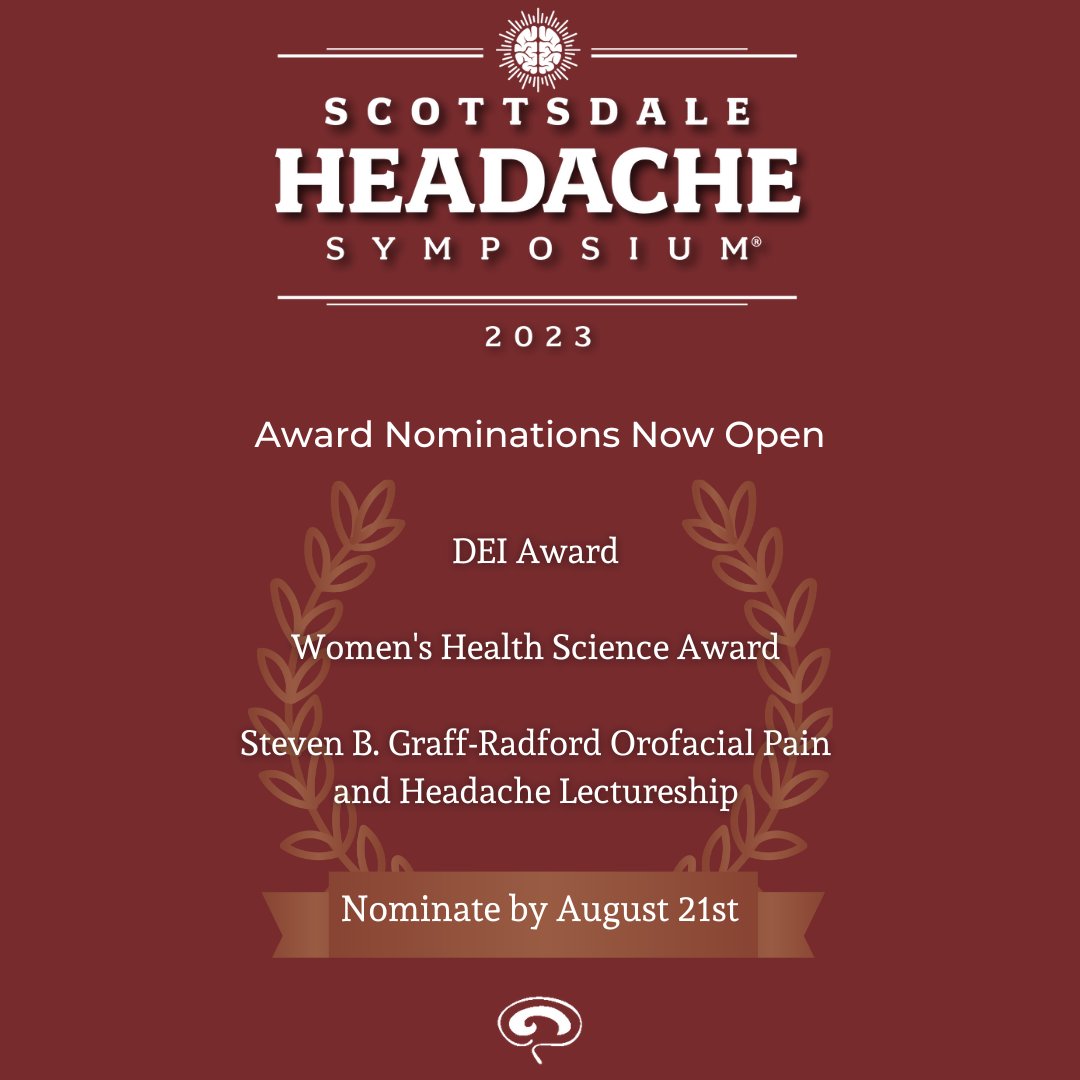 Attention AHS members! Nominations for awards to be presented during 2023 Scottsdale #Headache Symposium #AHSAZ are now open. Click the link to learn more about available awards and submit a nomination by August 21st: bit.ly/3sa8gEA