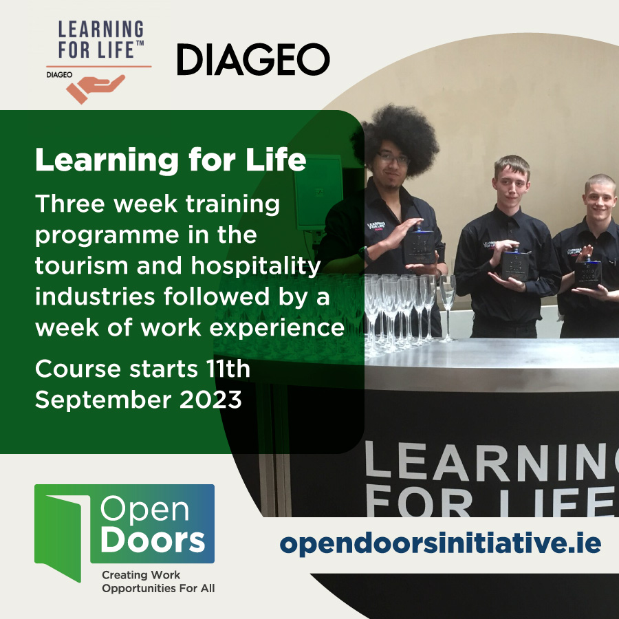 Thursday opportunities! 📣 @DiageoIreland are running #LearningForLife programme beginning 11th Sept with 3 weeks training at @homeofguinness Storehouse followed by week of work experience. A free course for anyone interested in #hospitality or #tourism. opendoorsinitiative.ie/participants