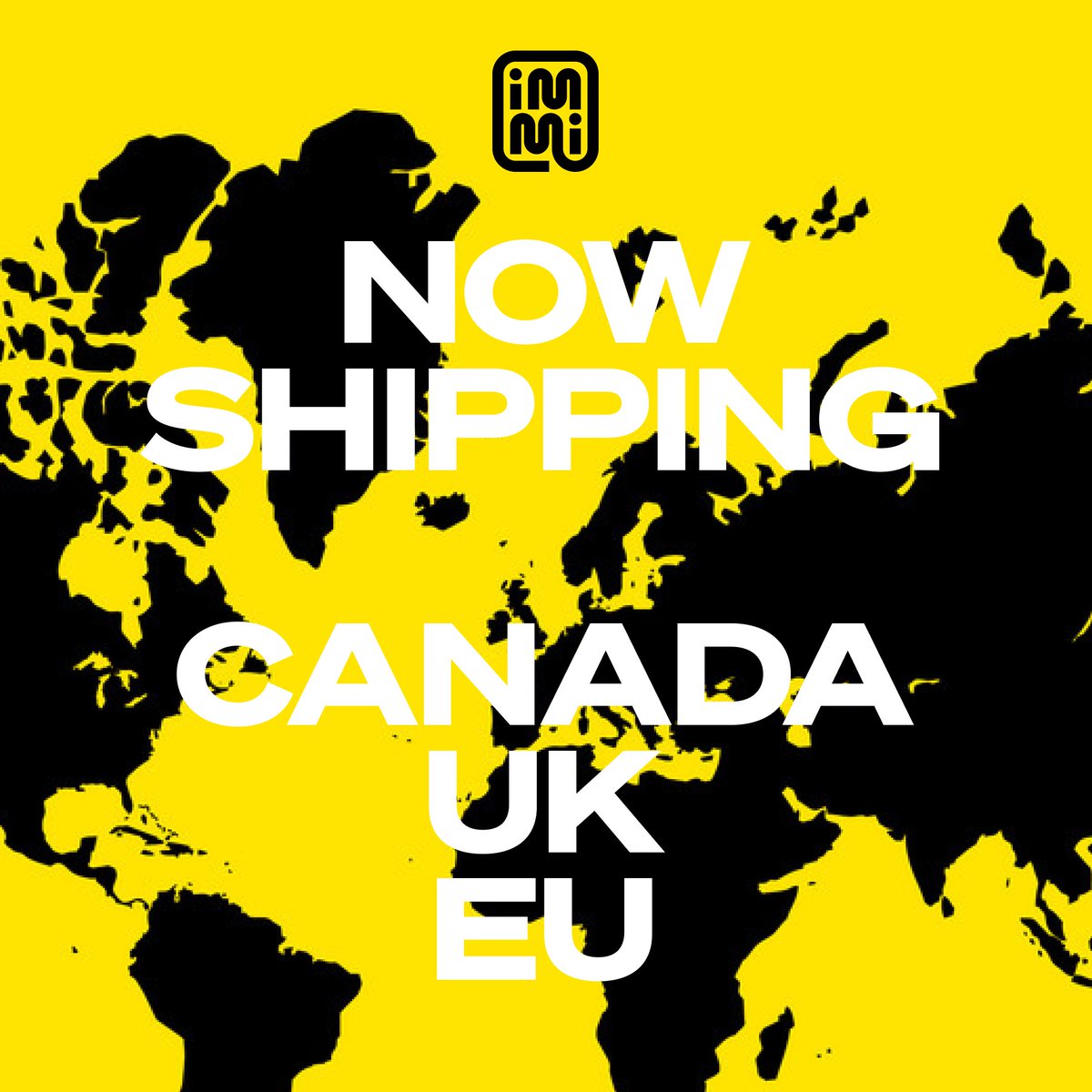 A dream has always been to see immi enjoyed by people all around the world. We're finally one step closer to that dream with shipping now available to Canada, UK, and the EU!

We can't wait to make nutrition more accessible by bringing immi to more global regions over time.