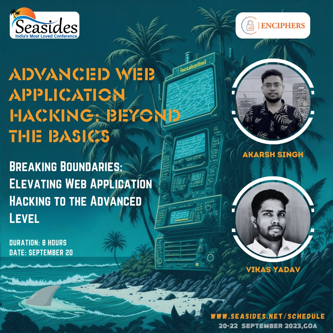 seasides_conf's tweet image. #Seasides2023 presents a training on Advanced Web Application Hacking by  @Qu1CK5ILV3R and @mrrobot1o1 

Details: tinyurl.com/webapphack

This training is sponsored by @EnciphersLabs 
Thank you @0ctac0der for your support to Seasides

#infosec #seasides