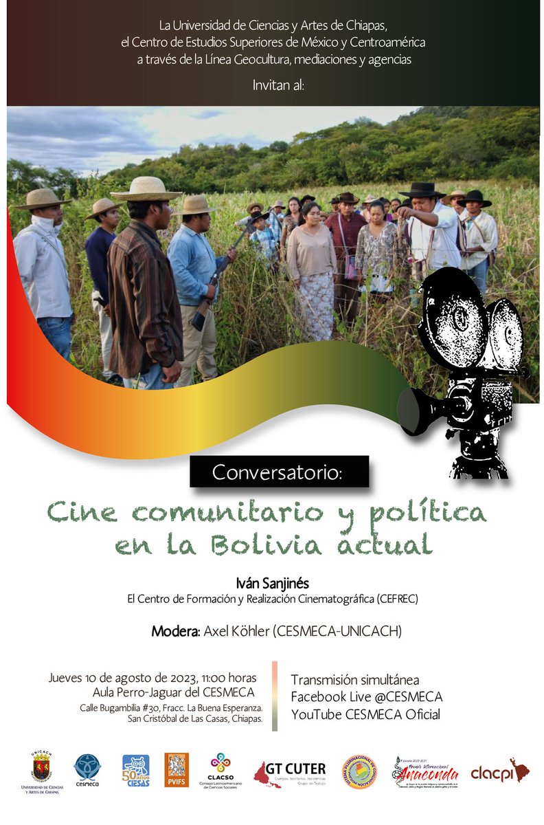 cesmeca's tweet photo. 📌 ¡Hoy!
#Conversatorio: Cine comunitario y política en la Bolivia actual
Impartido por Iván Sanjinés (#CEFREC)
Modera: Axel Köhler (#CESMECA-#UNICACH)
10 de agosto de 2023
11:00 horas
Transmisión simultánea en vivo a través de facebook @Cesmeca y en YouTube CESMECA Oficial https://t.co/iT9n9A27SX