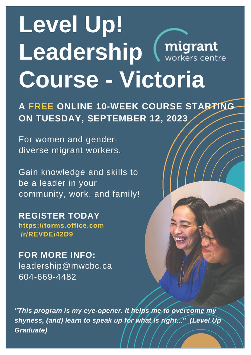 MWC is thrilled to offer the Level Up! Leadership Course to women and gender-diverse migrant workers in Victoria starting on Sept. 12. For info, contact us at leadership@mwcbc.ca. @VIRCSCanada @TAPSBC @ICAVictoria @WorkerSol_BC