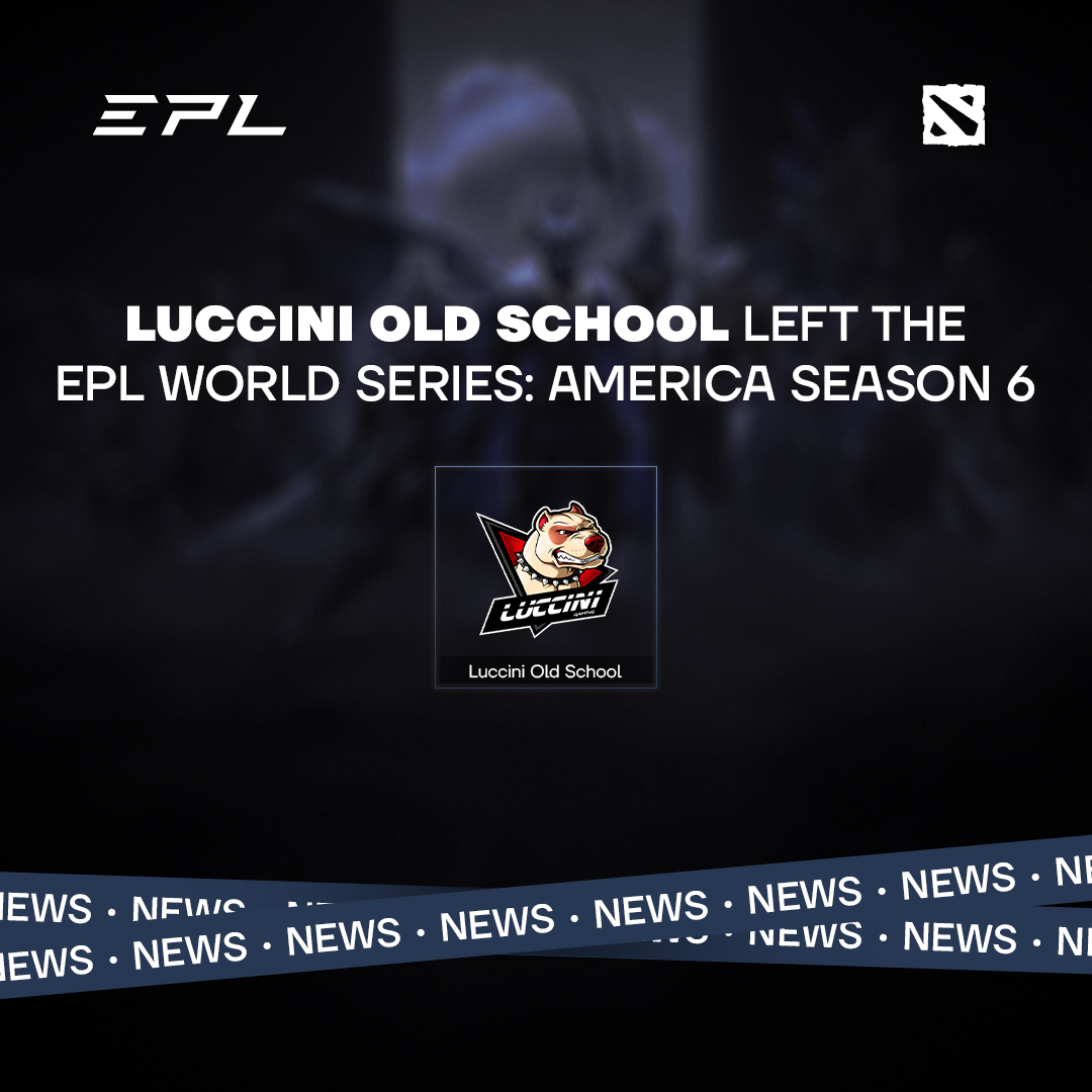 Another Dota2 team left our tournament, this time the American EPL World Series: Season 6 👀 Press F