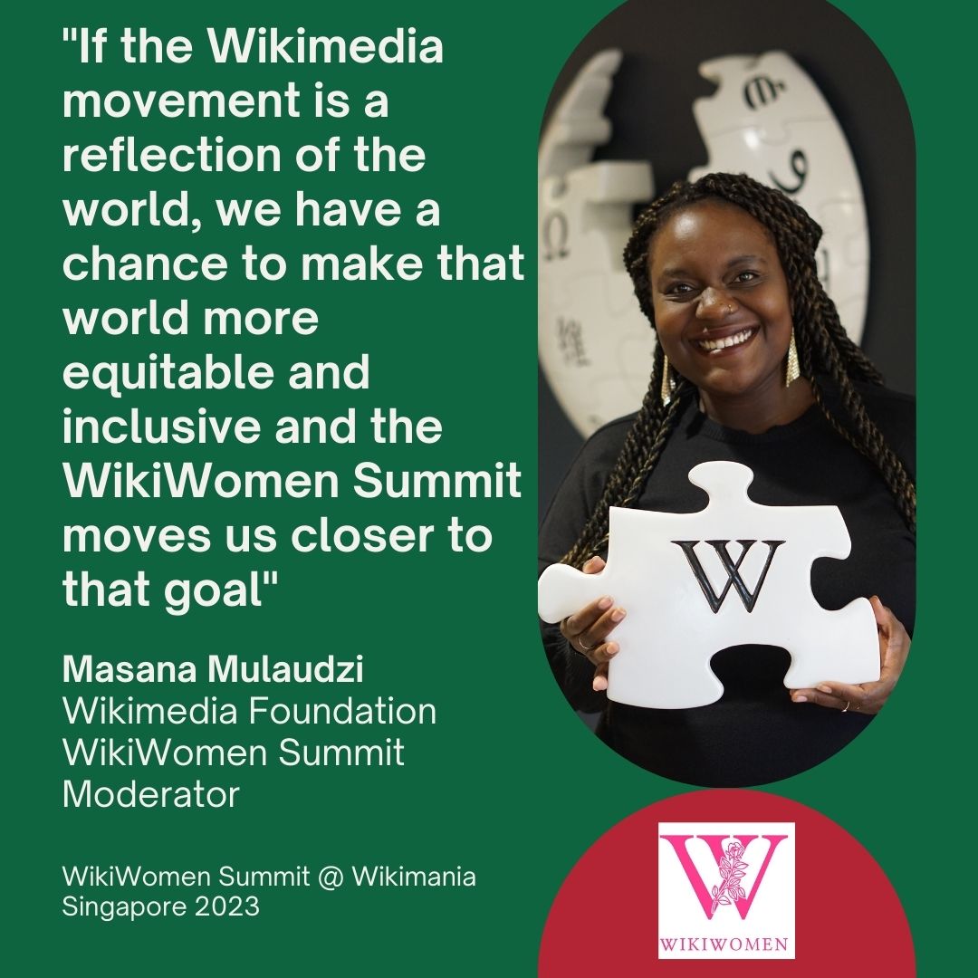 WikiWomenGlobal's tweet photo. This year’s #WikiWomenSummit will be moderated by @MasanaTweets from WMF, who has joined the #Wikimedia movement to support the work of gender contributors who want to make the projects more #genderequitable. Register to attend online or in-person at https://t.co/nauszJv2RL https://t.co/XG6jBtFeC5