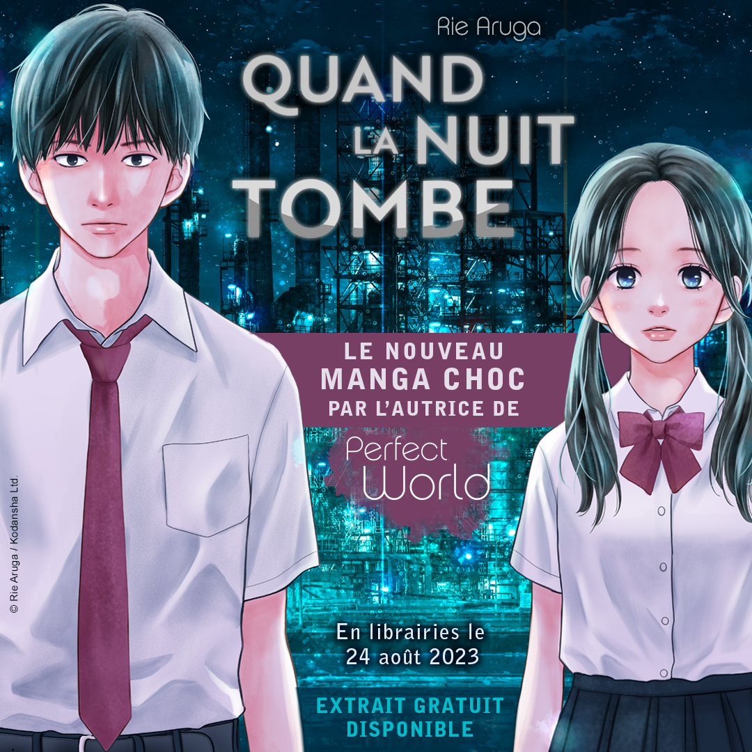 [EXTRAIT GRATUIT]

En attendant la sortie de la nouveauté de Rie Aruga « Quand la nuit tombe », lisez dès maintenant un extrait gratuit disponible sur notre site internet : urlz.fr/nbIq

Le one shot sera disponible le 24 août dans vos librairies.