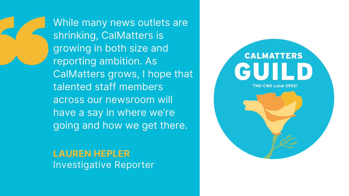 Why is CalMatters staff unionizing? @LAHepler: 'As CalMatters grows, I hope that talented staff members across our newsroom will have a say in where we’re going and how we get there.'