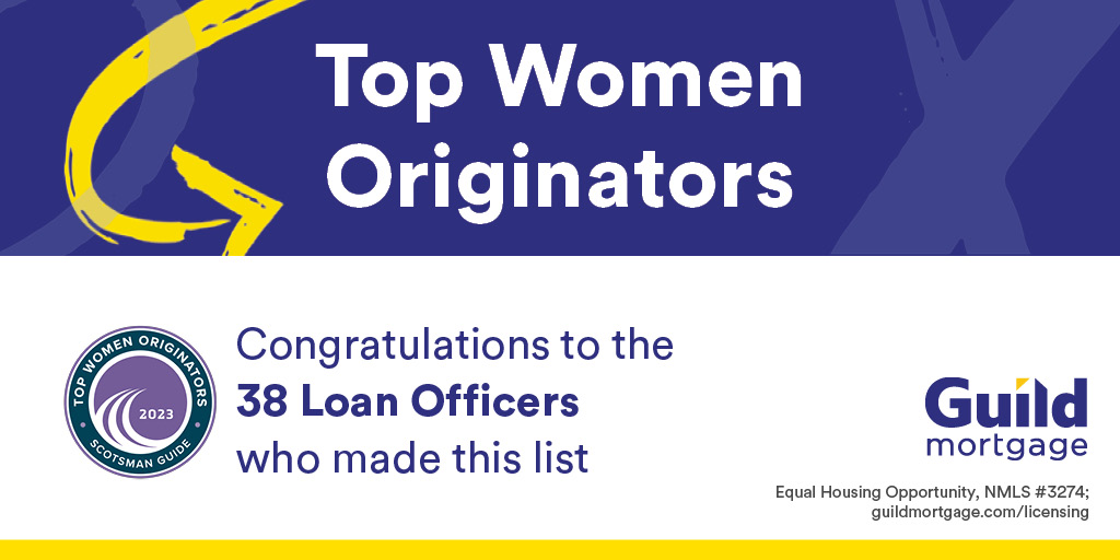 GuildVegas's tweet photo. Guild Mortgage has 38 Loan Officers ranked on the Top Women Originators list of the Scotsman Guide. These women are leading the way as an inspiration to everyone in our industry. #switchtoguild https://t.co/xHlMkuZsrx