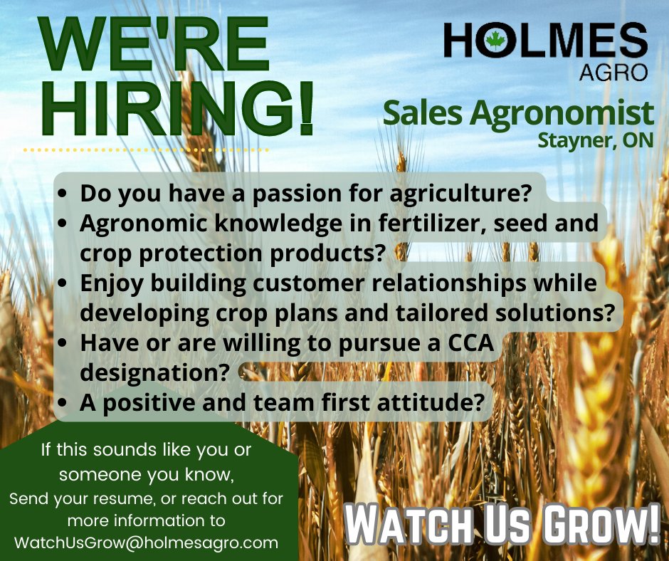 We are looking for an enthusiastic individual to join our agronomy team in Stayner! If you or someone you know is looking for an exciting career in sales/agronomy, please send your resume to watchusgrow@holmesagro.com or reach out to us with any questions.