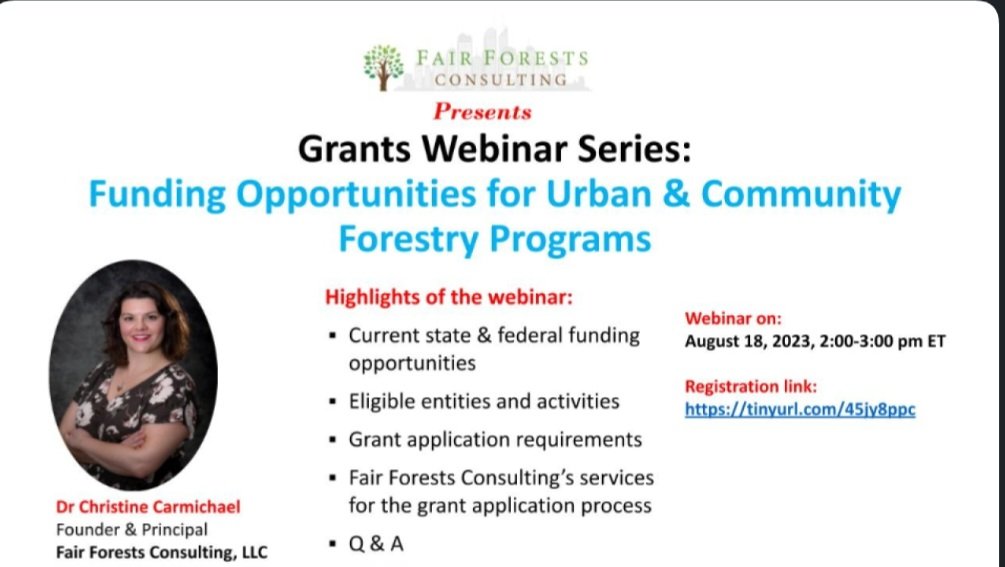 Curious about current #funding available for urban and community forestry programs? Come learn more at my inaugural webinar for the #Grants Webinar Series presented by Fair Forests Consulting next Friday, August 18th! 🌿👇 
#urbanforestry #environmentaljustice #urbanplanning