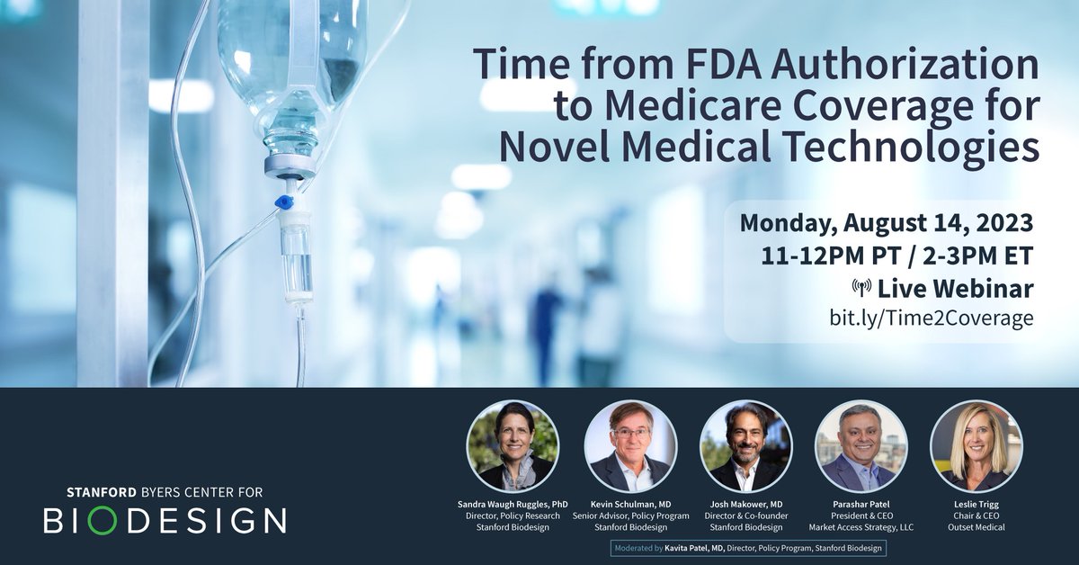 🚨 MON Aug 14 at 11am PT: Stanford Biodesign researchers discuss results from our latest publication with other leaders in the medical technology community. Moderated by @kavitapmd Register here: bit.ly/Time2Coverage #webinar #medtech cc: @joshatstanford @healthpolinmass