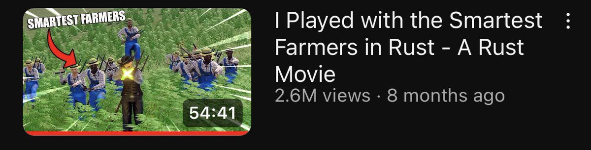 Not many people know this, but my most viewed video was an accident.. 

Here’s how

I had asked the <a href="/FarmersWeed/">Weed Farmers</a> to show me how to farm in Rust for a YouTube Short. Originally I only planned to record this quick short, since I don’t really play Rust, I usually do challenge
