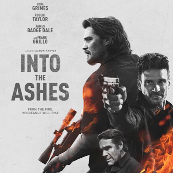 Soundtrack album to be released for @aaronharv's 'Into the Ashes' starring Luke Grimes, Robert Taylor, James Badge Dale & Frank Grillo feat. original score by @jamescurdmusic. tinyurl.com/5n92d7eb