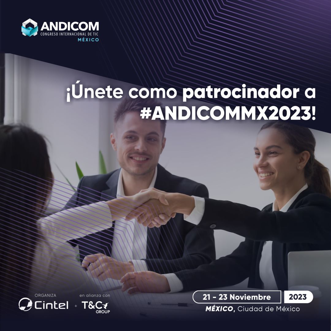 Sé parte del evento más esperado del año, #ANDICOMMX2023
Es el escenario perfecto para mostrar sus productos y servicios a tu mercado especializado.
Únete como patrocinador y disfrutarás de grandes beneficios
Del 21 al 23 de noviembre en #ExpoSantaFe #CDMX
andicom.mx
