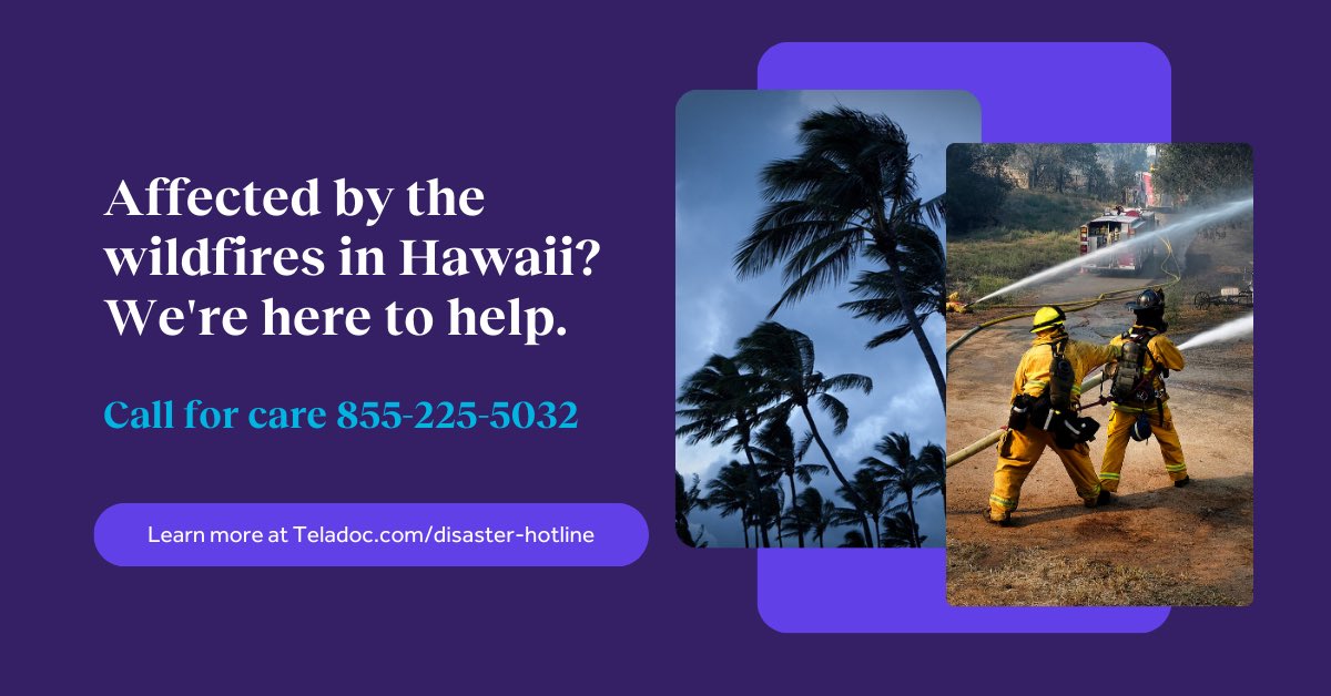 TeladocHealth's tweet photo. We are providing free, 24/7 general medical telehealth visits to Hawaii residents, first responders and others directly impacted by the recent devastating wildfires. If you need care for a non-emergency illness, please call us directly at 855-225-5032: https://t.co/2IXFOpMlER https://t.co/iuUeEprxPg