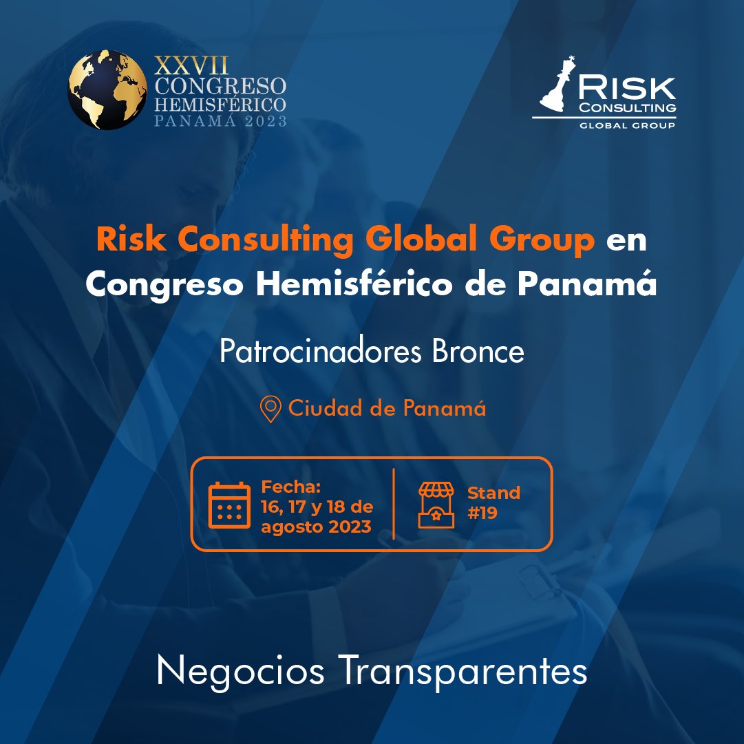 riskconsultingc's tweet photo. 🔹Risk Consulting Global Group en el Congreso Hemisférico de Panamá este 16, 17 y 18 de agosto.

✅Stand #19

📲Conozca la programación y realice su inscripción en: https://t.co/el2ybOVJAO

📲Contáctanos:
•(+57) 317 647 3008
•(+57) 323 467 0707
https://t.co/eLbph93ysN https://t.co/ZorApLAUsx
