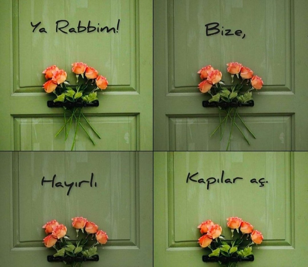 Sayısız kapın var, hayırlısını aç Allah’ım.