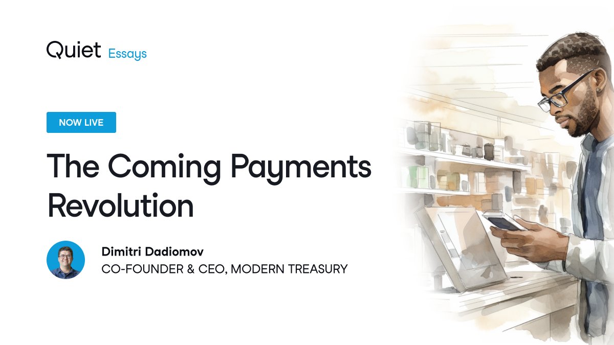 Quiet Capital (@quietcapital) on Twitter photo Next up for Quiet Essays is a fascinating piece by <a href="/dadiomov/">Dimitri Dadiomov</a> from <a href="/ModernTreasury/">Modern Treasury</a> about the long-awaited upgrades to America’s payment infra, massively benefitting consumers and businesses alike.
Read on: quiet.com/essays/the-com… Next up for Quiet Essays is a fascinating piece by <a href="/dadiomov/">Dimitri Dadiomov</a> from <a href="/ModernTreasury/">Modern Treasury</a> about the long-awaited upgrades to America’s payment infra, massively benefitting consumers and businesses alike.
Read on: quiet.com/essays/the-com…
