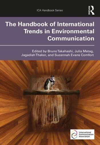 JTThaker's tweet photo. As many are busy preparing syllabus for the next semester, consider using chapters from the International Trends in Environmental Communication. From Classical Approaches to Emerging Areas, this collection covers diverse research topics in #EnviComm #SciComm @routledgebooks https://t.co/UQp1W6yrqi