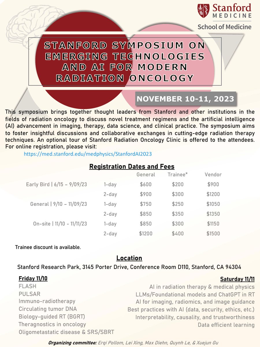 Stanford Symposium on Emerging Technologies &amp; AI for Modern Radiation Therapy will be held in Nov. 10 &amp; 11, 2023. If interested, please register via med.stanford.edu/medphysics/Sta…