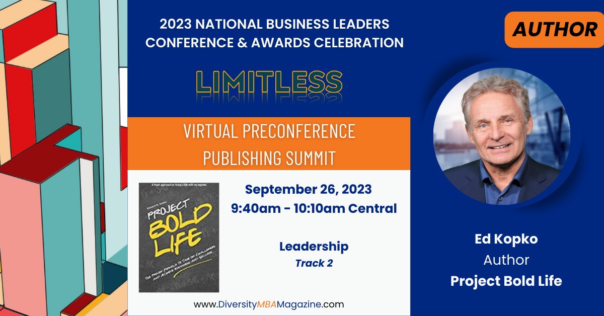 DiversityMBAMag's tweet photo. The Publishing Summit at this year's #nationalconference brings the opportunity to virtually engage with 12 authors.
The second round will feature Leadership speakers Ed Kopko, Dr. Corey Yeager, Andrea Kramer and Alton Harris.

Make sure to grab your seat: https://t.co/K804LXtp0z https://t.co/iTDcVrwPqS