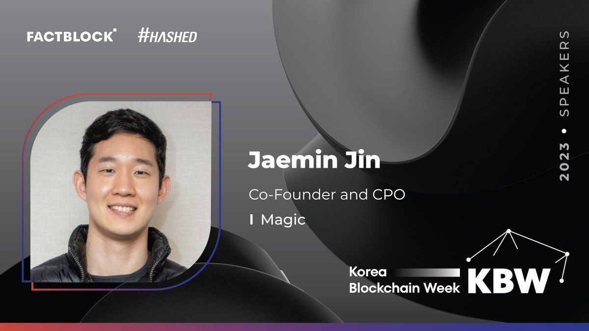 Dissect the challenges of #Web3 adoption with Jaemin Jin (@jaemin_magic), Co-founder &amp; CPO of Magic (<a href="/magic_labs/">Magic Labs</a>), right here at #KBW2023.

Let's unlock the future of decentralized web together!
 
Secure your tickets👇
koreablockchainweek.com/pages/kbw2023-…