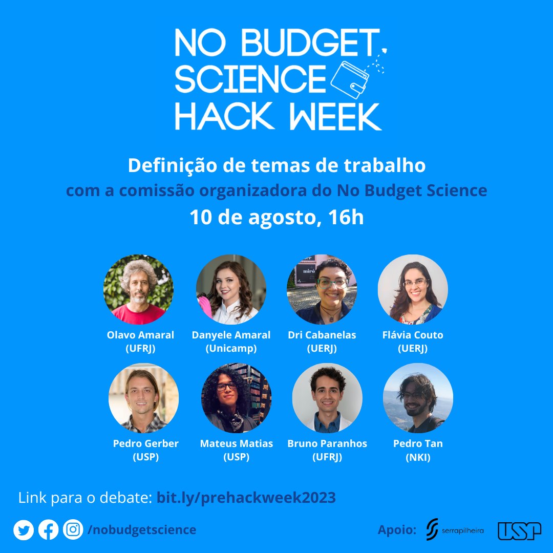 nobudgetscience's tweet photo. Os debates pré-No-Budget Hack Week se encerram hoje para definir os temas que vamos levar adiante como projetos do Hack Week até o fim do ano. Se você está interessado em participar, acesse o debate em https://t.co/W9cDualoE2 https://t.co/JIbszMOn4c