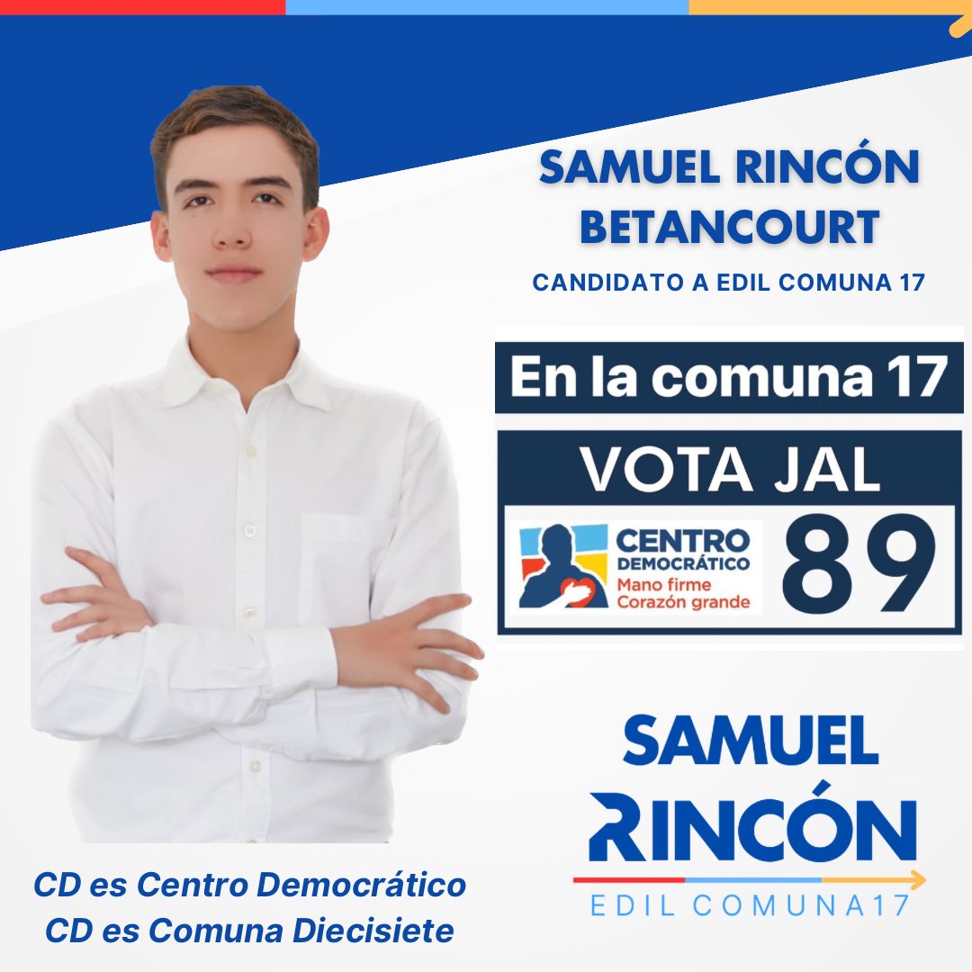 EdilSRincon21's tweet photo. ¡CD es Centro Democrático, CD es comuna diecisiete! #CD89
Trabajar por coordinar con las autoridades la seguridad de la comuna 17, es mi compromiso. https://t.co/sfKuYdejRF
