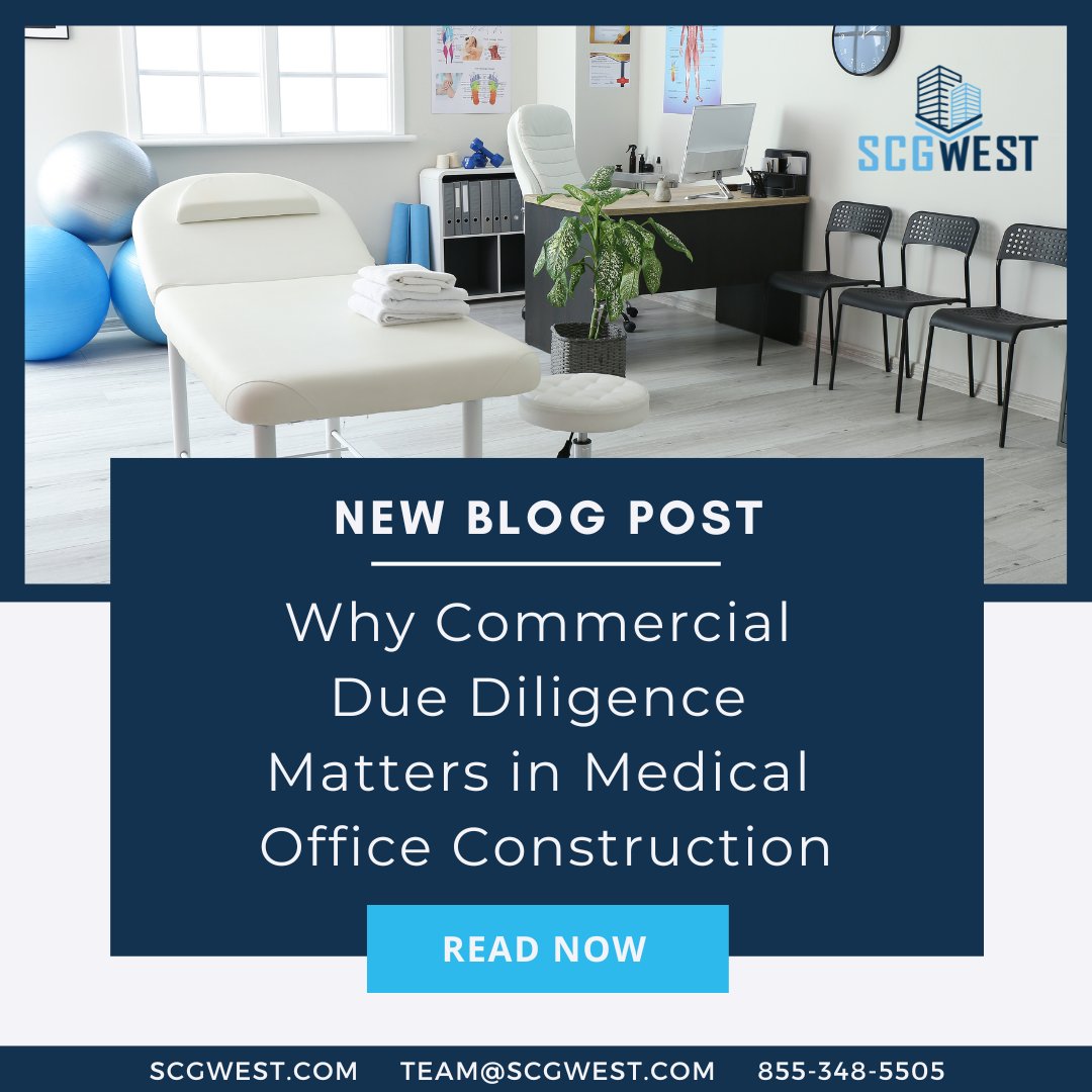 SCGWest's tweet photo. In our latest blog, we dive into due diligence for medical office construction! 🔨🏥 Click the link in our bio for an enlightening read! #DueDiligence #MedicalConstruction #Medtail #CommercialConstruction https://t.co/t3zTnghMOt
