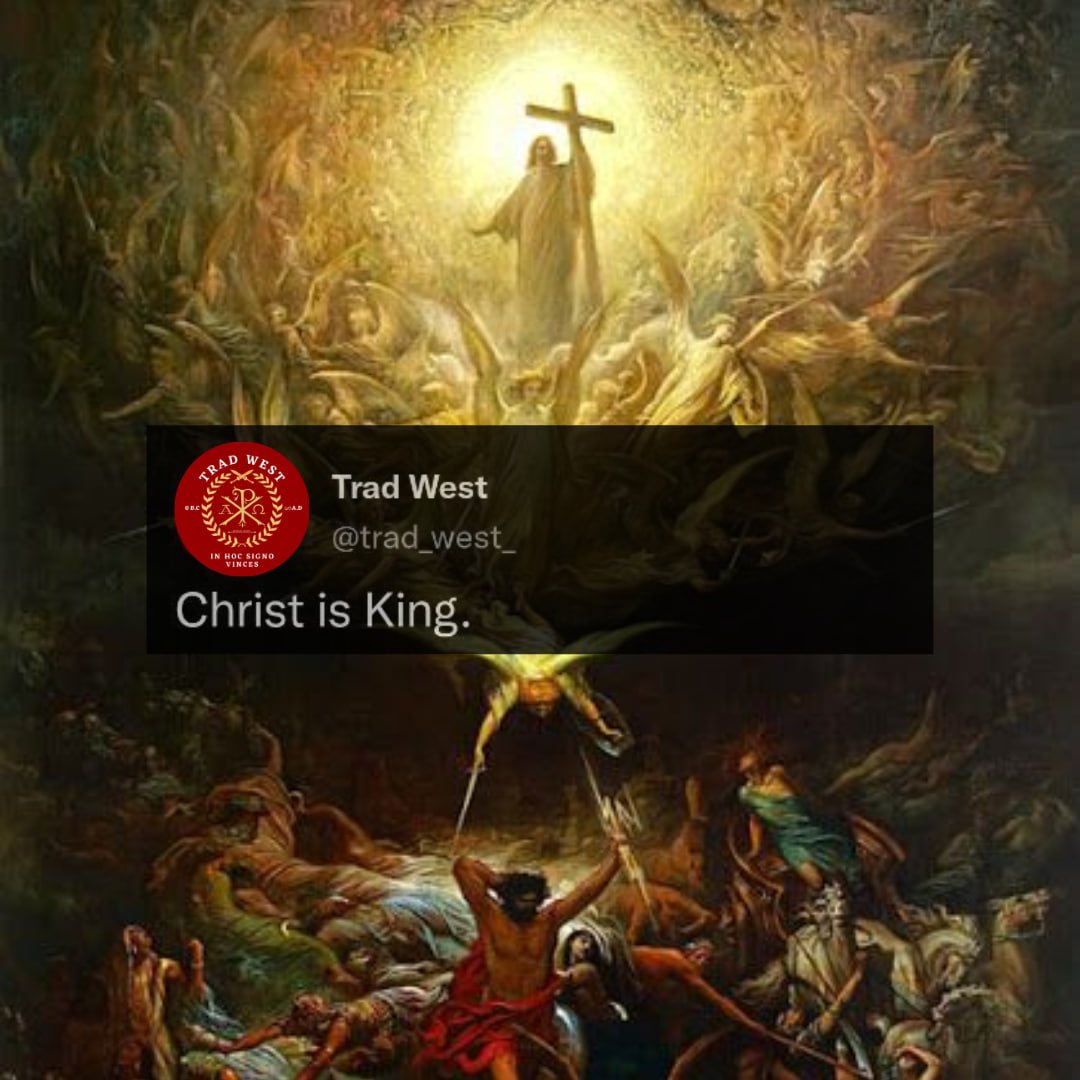 trad_west_'s tweet photo. How many "Christ is King" can we get in the comments?! https://t.co/Dfxbqtkm0g