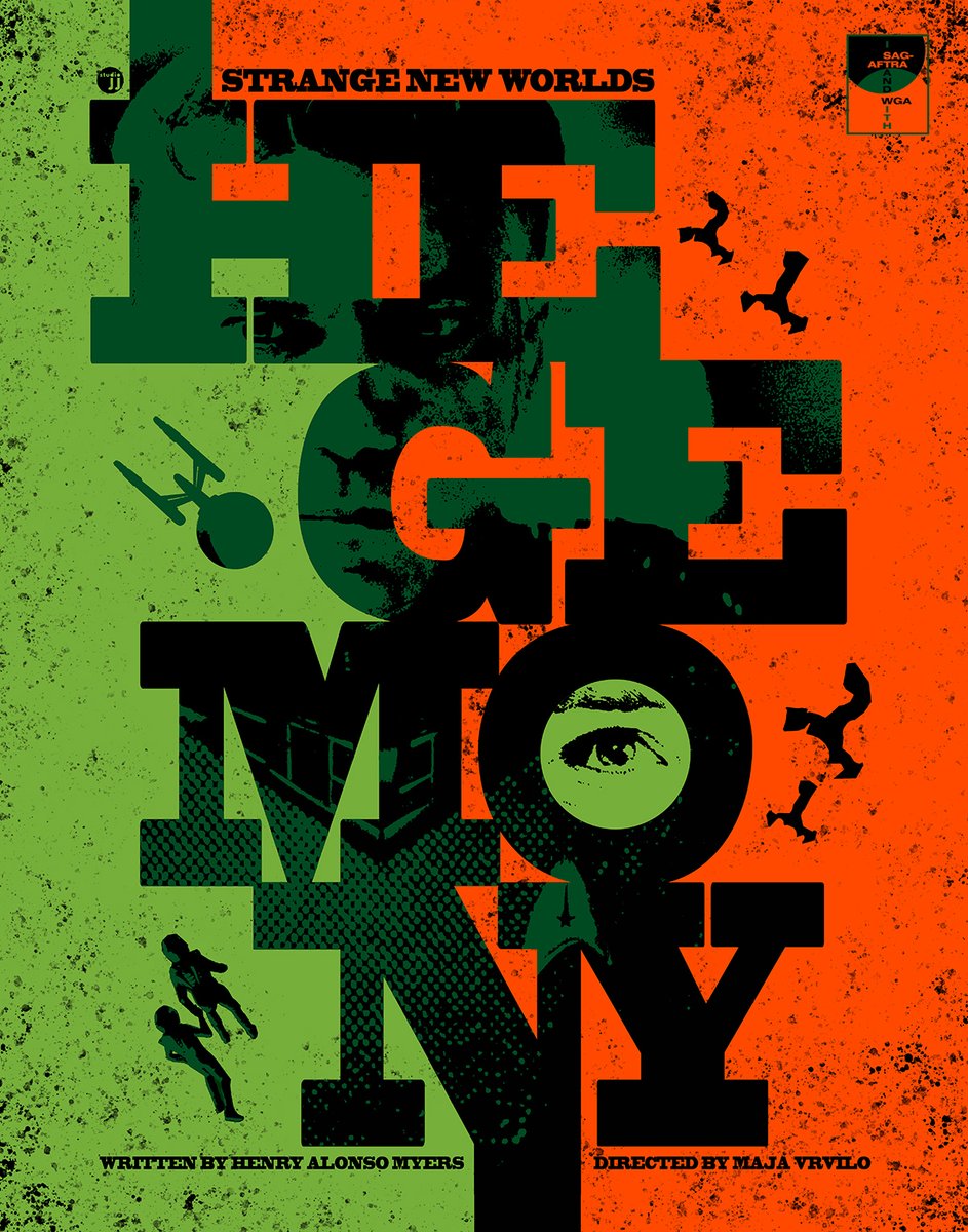Here's my poster for the epic #StarTrekStrangeNewWorlds season finale "Hegemony", written by <a href="/alonsomyers/">Henry Alonso Myers</a> &amp; directed by <a href="/majavrvilo/">Maja Vrvilo</a>. Congrats to the entire #StarTrekSNW team on an amazing season as the phenomenal cast &amp; writers continue to fight for fair contracts. ✊🖖 #StarTrek