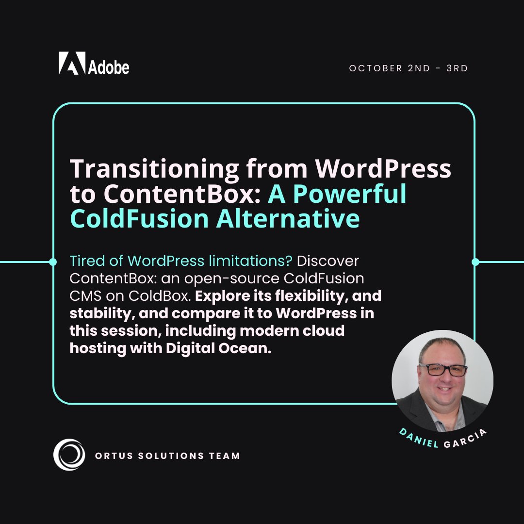 ortussolutions's tweet photo. 🚀 We're excited to announce our participation as speakers at Adobe #CFSummit 2023 from October 2 - 3 in Las Vegas, Nevada.

Join @djgarcia76 at his session: "Transitioning from #WordPress to #ContentBox: A Powerful #ColdFusion Alternative"

#CFML https://t.co/XnbgxMDhuD