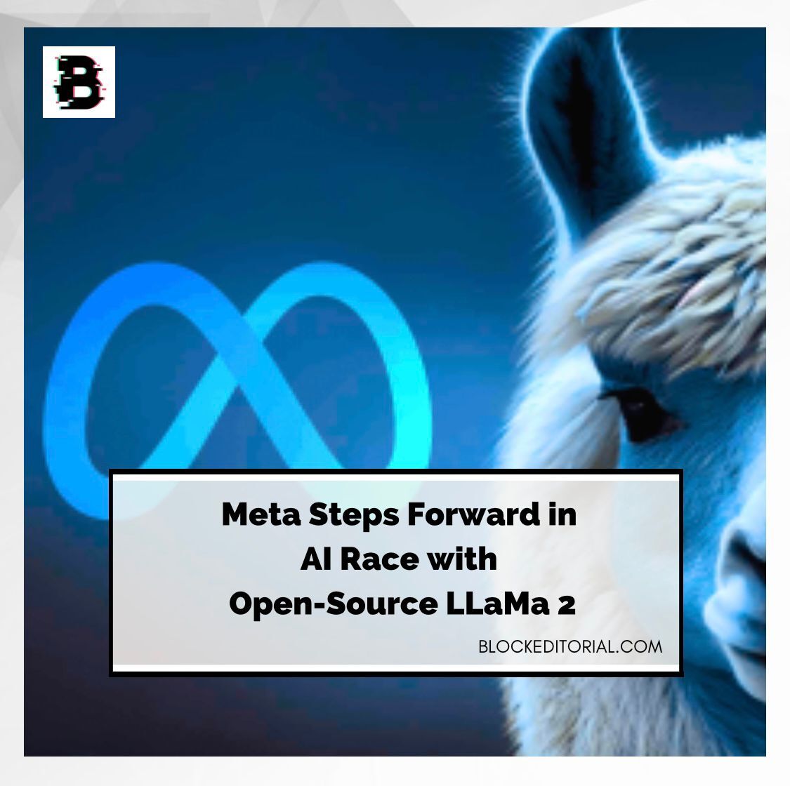 blockeditorial's tweet photo. Meta's LLaMa 2: A game-changer in the #AI race?  Will their open-source approach encourage more innovation in generative AI? Find out in this interesting read! #Meta #LLaMa2 #OpenSource 🚀

Read More: https://t.co/2NQiUNIWCH https://t.co/zY9u6Eh0Hz