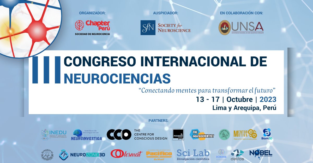 Chapter Perú es el organizador del III Congreso Internacional de Neurociencias 2023. ¿Te gustaría asistir? 
congresoneurociencia.org 
#neurociencia #congreso #chapterperu