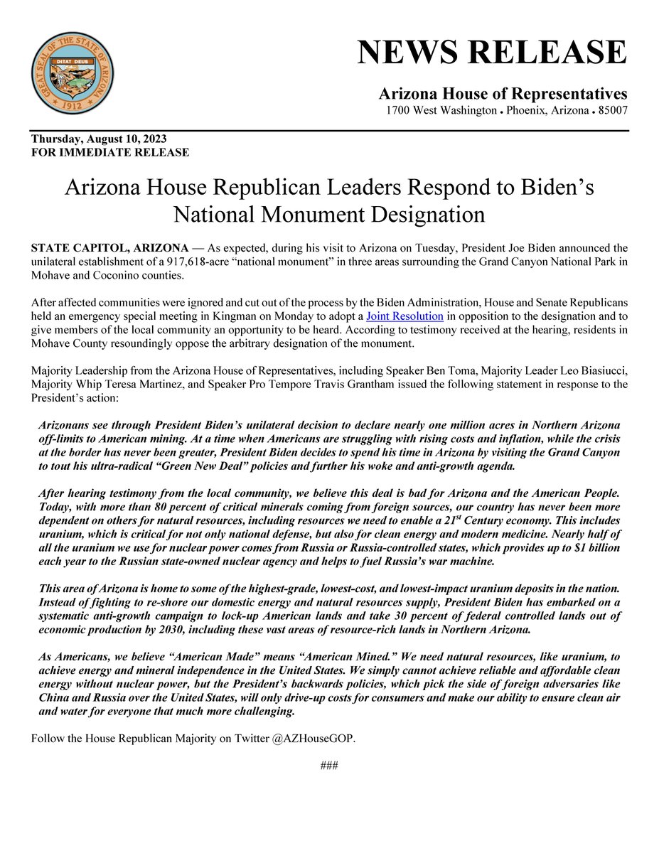 🚨FOR IMMEDIATE RELEASE🚨
Arizona House Republican Leaders Respond to Biden’s National Monument Designation

"After hearing testimony from the local community, we believe this deal is bad for Arizona and the American People. Today, with more than 80 percent of critical minerals