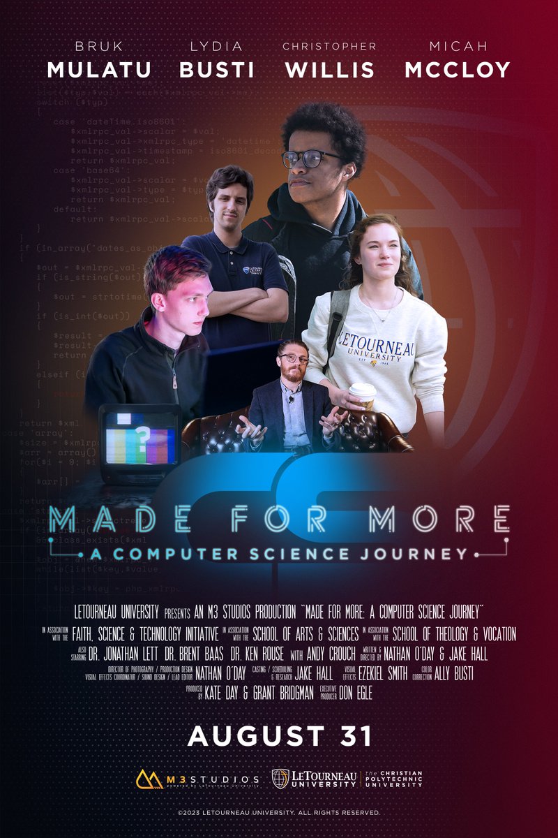 LeTourneauUniv's tweet photo. We are pleased to announce the upcoming release of a LeTourneau University feature documentary, Made for More: A Computer Science Journey on August 31! Stay tuned for details on the live premiere event, launching simultaneously in-person at the Belcher Center and online. https://t.co/b2i3HRVZE6