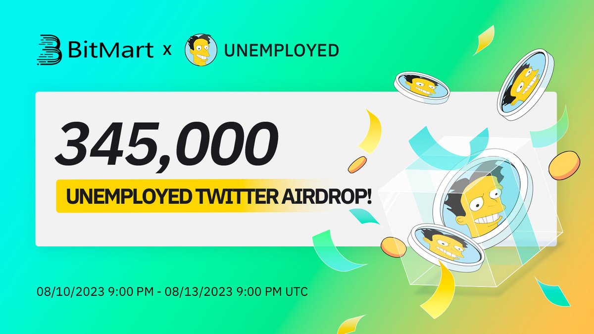 BitMart (@bitmartexchange) on Twitter photo 🎉 To celebrate <a href="/unemployedtoken/">UNEMPLOYED</a> listing, join us to win 345,000 $UNEMPLOYED! 🤑🤑🤑
1⃣Follow <a href="/BitMartExchange/">BitMart</a> & <a href="/unemployedtoken/">UNEMPLOYED</a>
2⃣RT& tag 3frds
3⃣Join t.me/BitMartExchange & t.me/unemployedtoken
4⃣Fill forms.gle/znYKfEfWFFawC7…
💎500 lucky winners receive 690 UNEMPLOYED 🎉 To celebrate <a href="/unemployedtoken/">UNEMPLOYED</a> listing, join us to win 345,000 $UNEMPLOYED! 🤑🤑🤑
1⃣Follow <a href="/BitMartExchange/">BitMart</a> & <a href="/unemployedtoken/">UNEMPLOYED</a>
2⃣RT& tag 3frds
3⃣Join t.me/BitMartExchange & t.me/unemployedtoken
4⃣Fill forms.gle/znYKfEfWFFawC7…
💎500 lucky winners receive 690 UNEMPLOYED